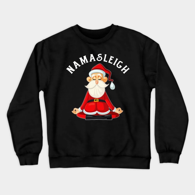 Namasleigh Santa Yoga Funny Namaste Christmas Crewneck Sweatshirt by Danielsmfbb